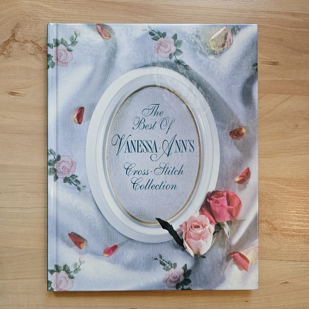 Hardcover "The Best of Vanessa-Ann’s Cross Stitch Collection"